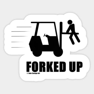 Forked Up Sticker